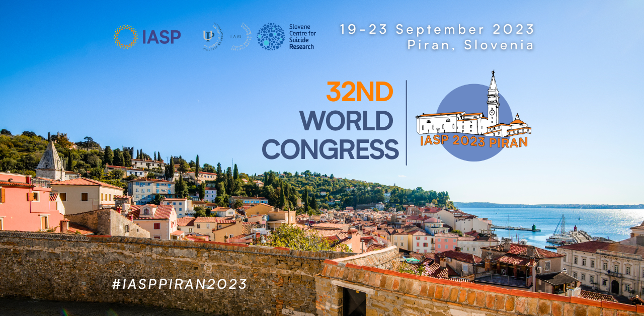 International Association for Suicide Prevention 32nd World Congress, Piran, Slovenia