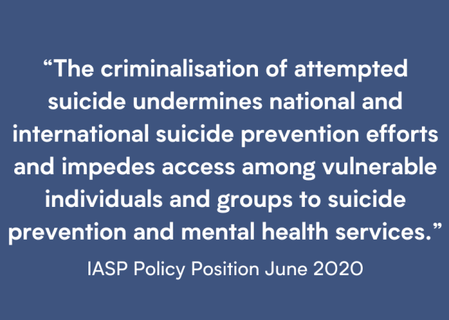 Decriminalisation of Attempted Suicide – IASP Policy Position Statement